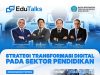 Strategi Transformasi Digital Pada Sektor Pendidikan
