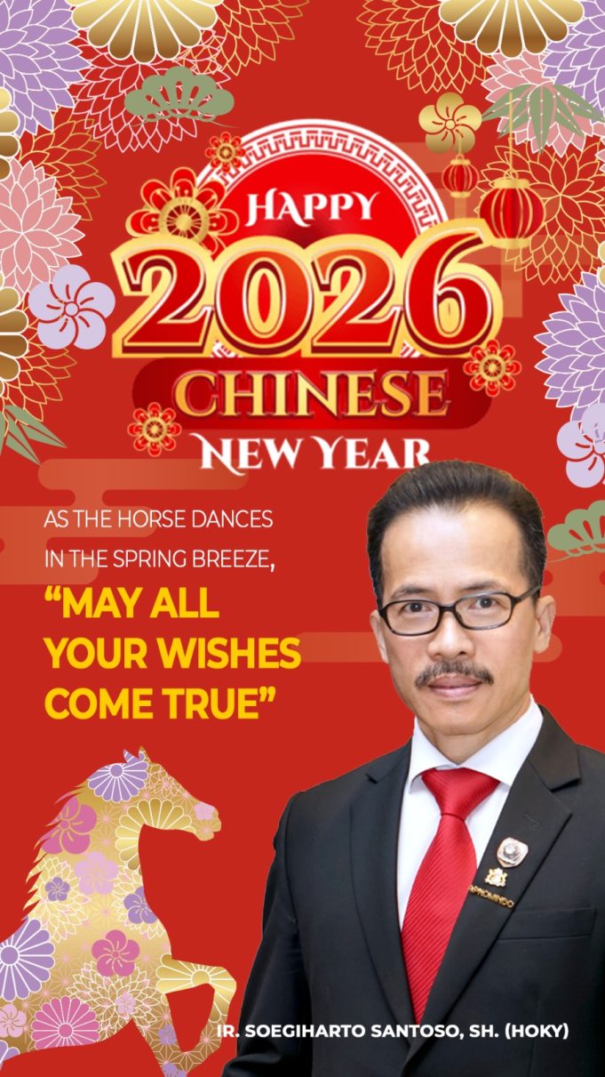 Ir. Soegiharto Santoso, S.H. (Hoky) mengucapkan Selamat Tahun Baru Imlek 25772026, GONG XI FA CAI.